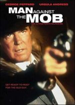 Man Against the Mob: The Chinatown Murders