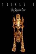WWE Triple H - Thy Kingdom Come