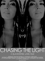 Chasing the Light
