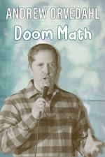 Andrew Orvedahl: Doom Math (TV Special)