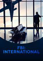 S4 E22 FBI: International Season 4 Episode 22