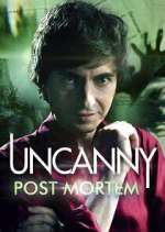 S1 E4 Uncanny: Post Mortem Season 1 Episode 4