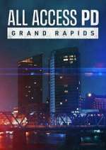 S1 E7 All Access PD: Grand Rapids Season 1 Episode 7