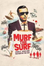 S1 E1 Murf the Surf Season 1 Episode 1