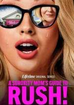 S1 E4 A Sorority Mom\'s Guide to Rush! Season 1 Episode 4