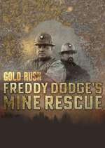 S5 E8 Gold Rush: Mine Rescue with Freddy & Juan Season 5 Episode 8