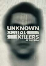 Unknown Serial Killers of America