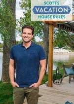 S6 E6 Scott's Vacation House Rules Season 6 Episode 6