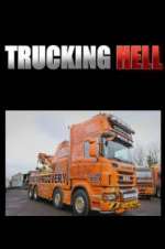 S9 E10 Trucking Hell Season 9 Episode 10