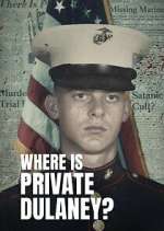 S1 E3 Where Is Private Dulaney? Season 1 Episode 3