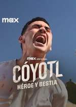 S1 E7 Cóyotl, Héroe y Bestia Season 1 Episode 7