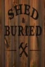S7 E7 Shed and Buried Season 7 Episode 7