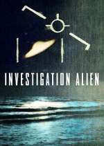 S1 E1 Investigation Alien Season 1 Episode 1