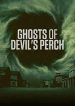 S1 E8 Ghosts of Devil's Perch Season 1 Episode 8