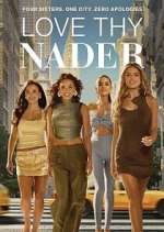 S1 E1 Love Thy Nader Season 1 Episode 1